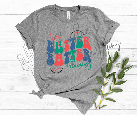 Hey Batter Batter T-Shirt